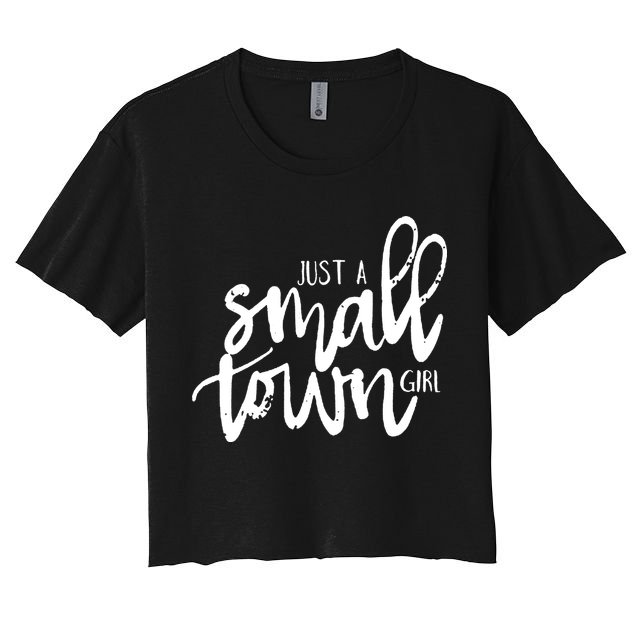 Just A Small Town Girl Crop Top