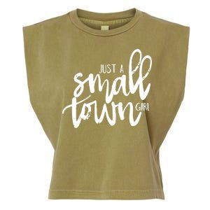 Just A Small Town Girl Garment-Dyed Women's Muscle Tee