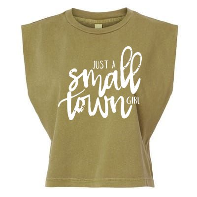 Just A Small Town Girl Garment-Dyed Women's Muscle Tee