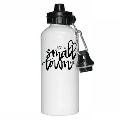 Just A Small Town Girl Aluminum Water Bottle