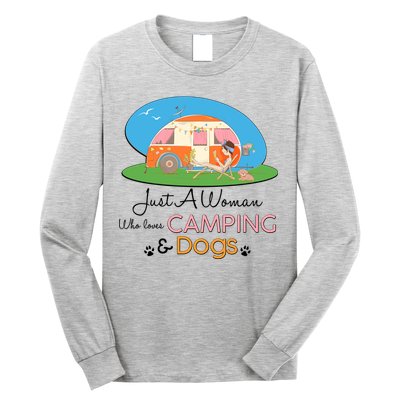 Just A Woman Who Loves Camping & Dogs Long Sleeve Shirt