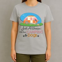 Just A Woman Who Loves Camping & Dogs T-Shirt
