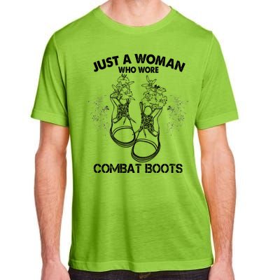 Just A Woman Who Wore Combat Boots Adult ChromaSoft Performance T-Shirt