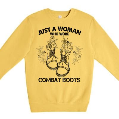 Just A Woman Who Wore Combat Boots Premium Crewneck Sweatshirt