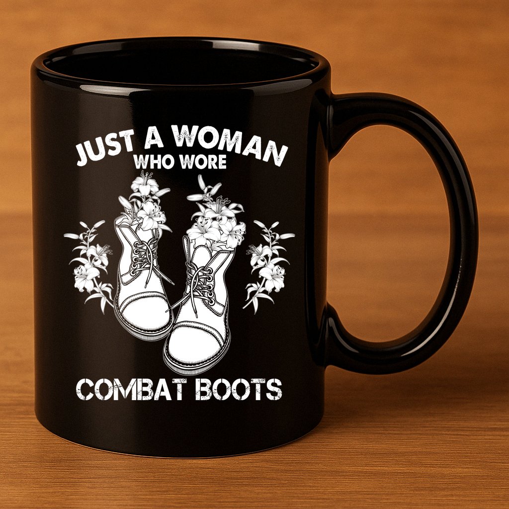 Just A Woman Who Wore Combat Boots 11oz C Handle Ceramic Mug