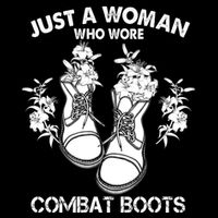 Just A Woman Who Wore Combat Boots Toddler Sweatshirt
