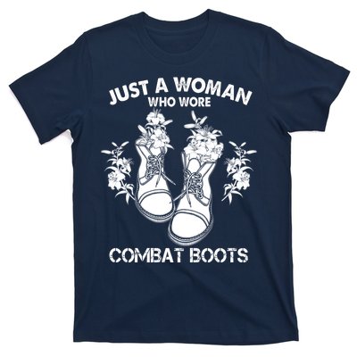 Just A Woman Who Wore Combat Boots T-Shirt