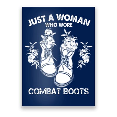 Just A Woman Who Wore Combat Boots Poster