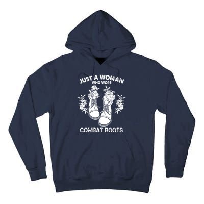 Just A Woman Who Wore Combat Boots Tall Hoodie