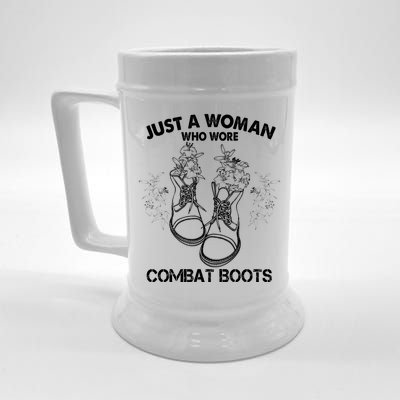 Just A Woman Who Wore Combat Boots Beer Stein