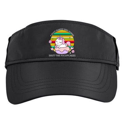 Just Baked You Some Shut The F*ucupcakes Adult Drive Performance Visor