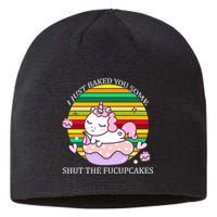 Just Baked You Some Shut The F*ucupcakes Sustainable Beanie