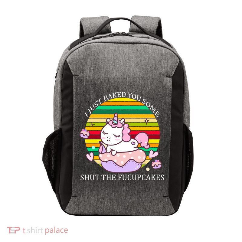 Just Baked You Some Shut The F*ucupcakes Vector Backpack