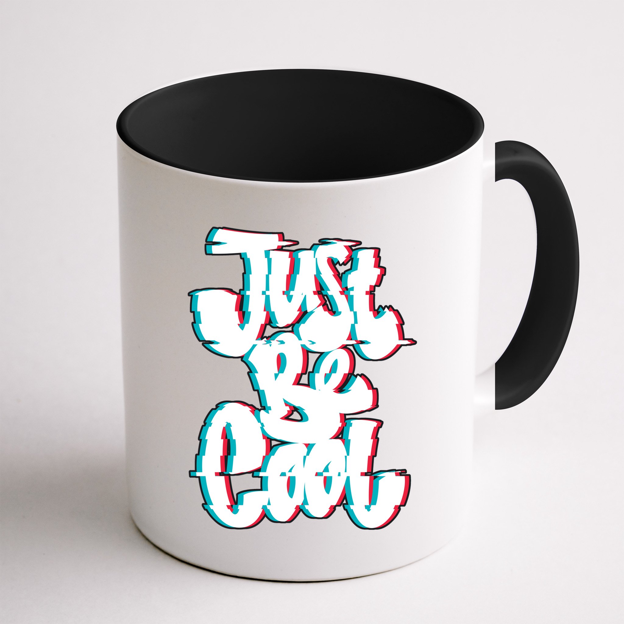 Just Be Cool Mug