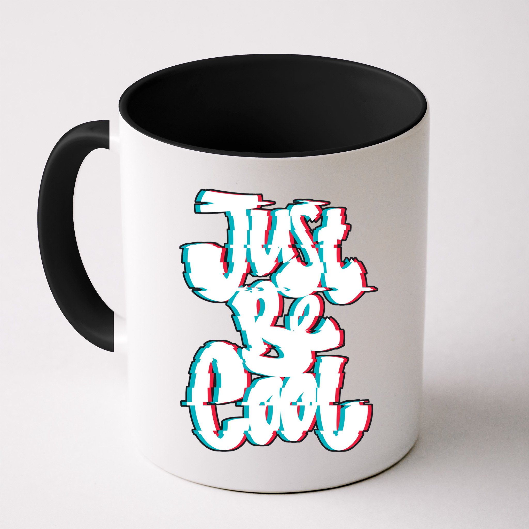 Just Be Cool Mug