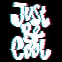 Just Be Cool Mug