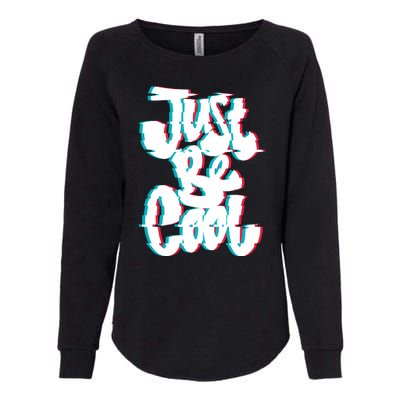 Just Be Cool Womens California Wash Sweatshirt