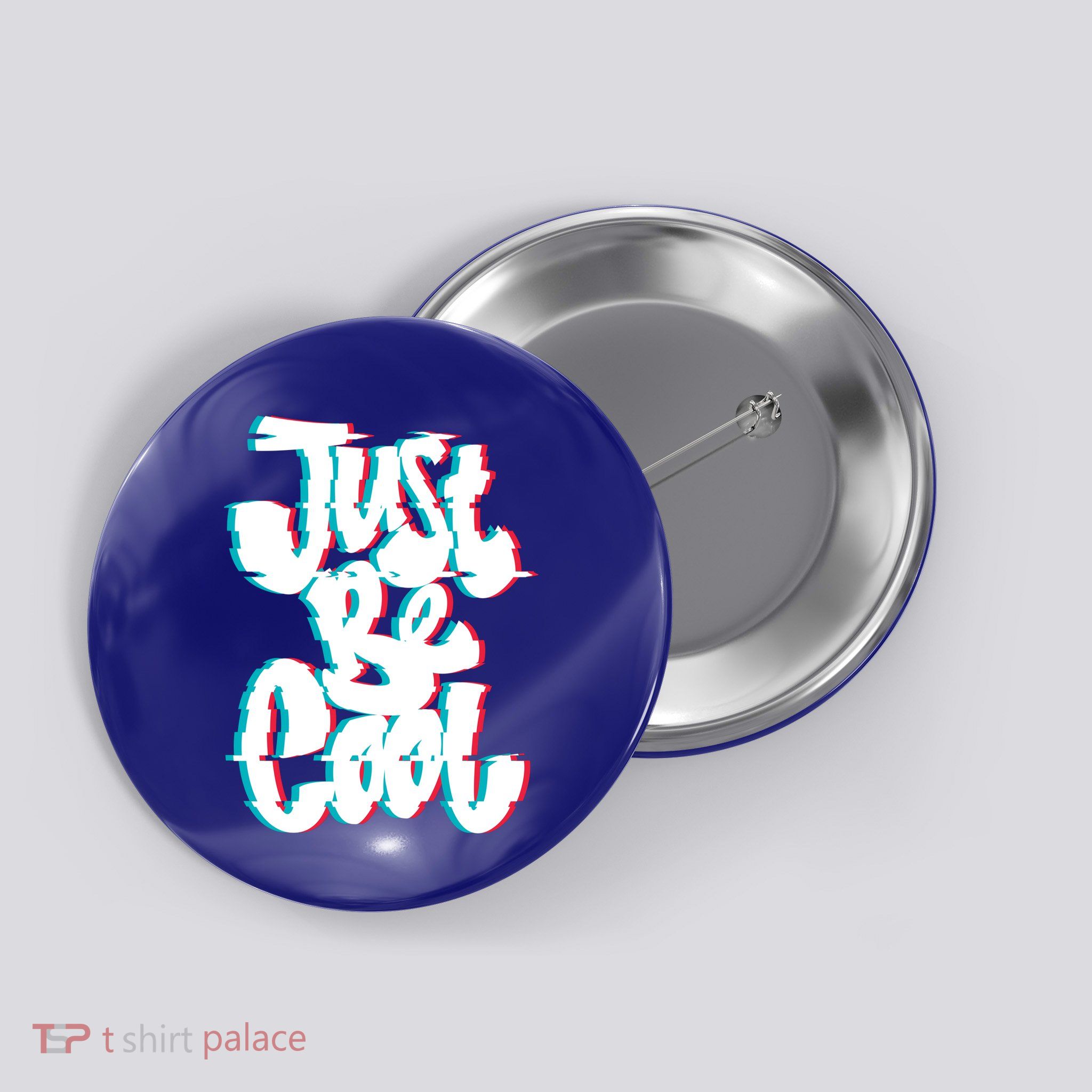 Just Be Cool Button