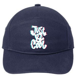 Just Be Cool 7-Panel Snapback Hat