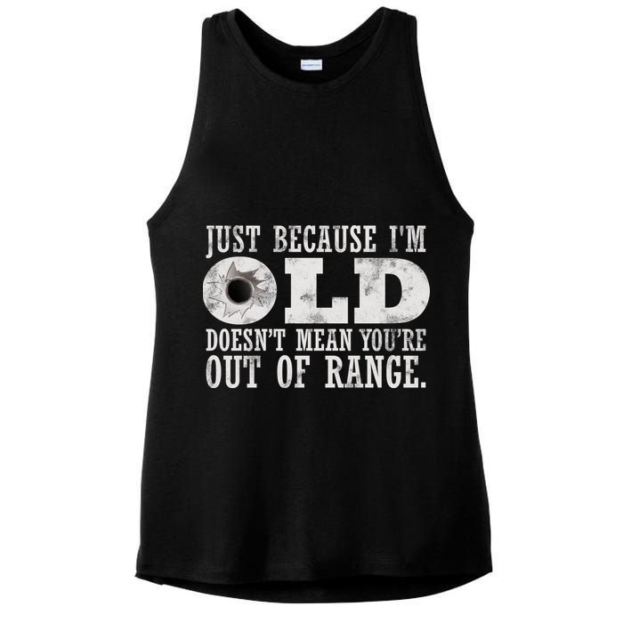 Just Because I'm Old Doesn't Mean Your Out Of Range Ladies PosiCharge Tri-Blend Wicking Tank