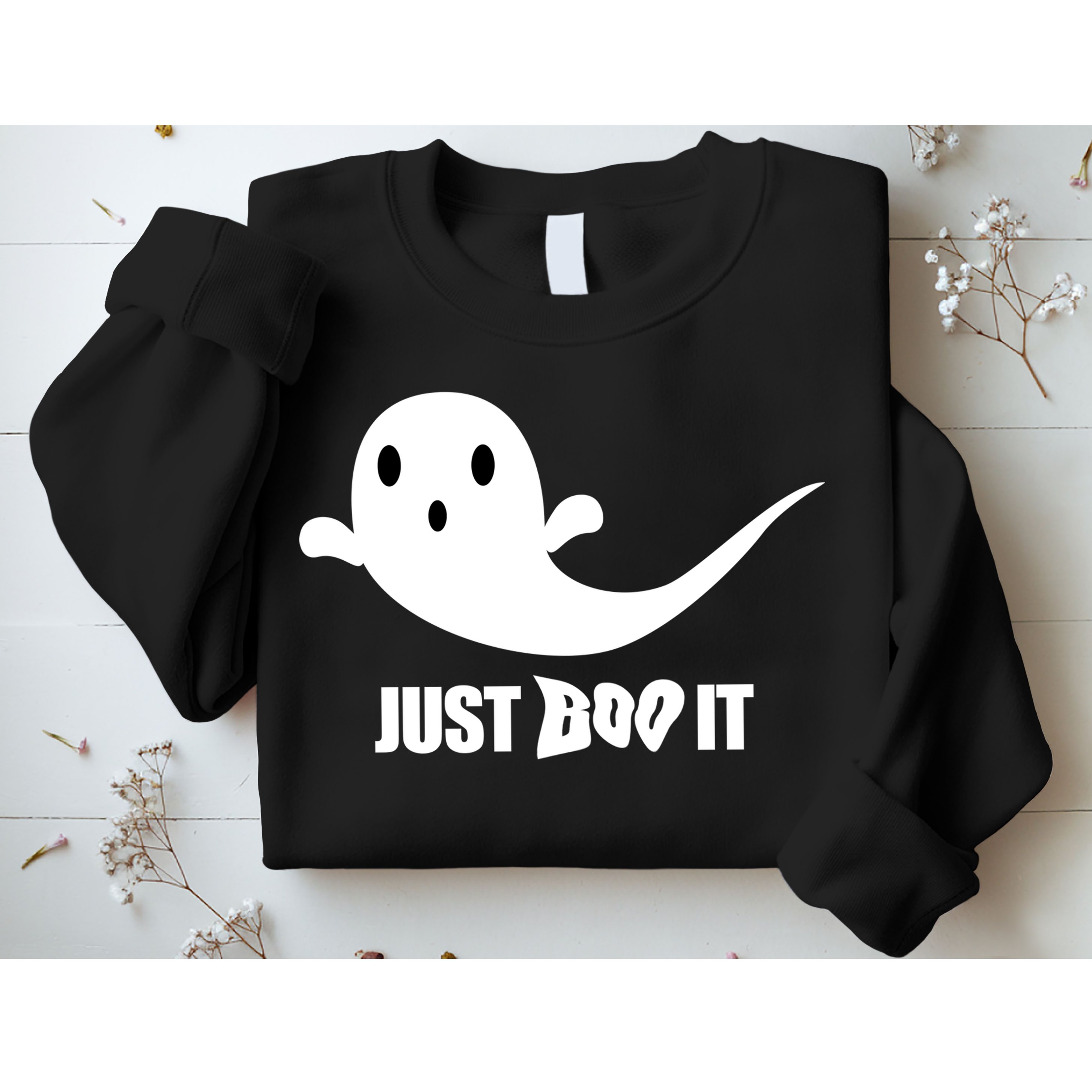 Just Boo It Sweatshirt