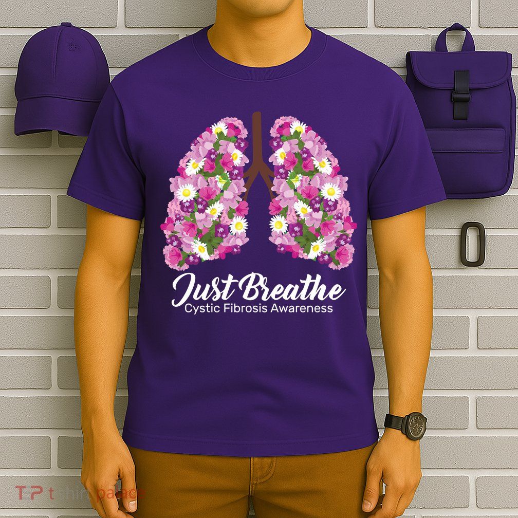Just Breathe Cystic Fibrosis Awareness T-Shirt