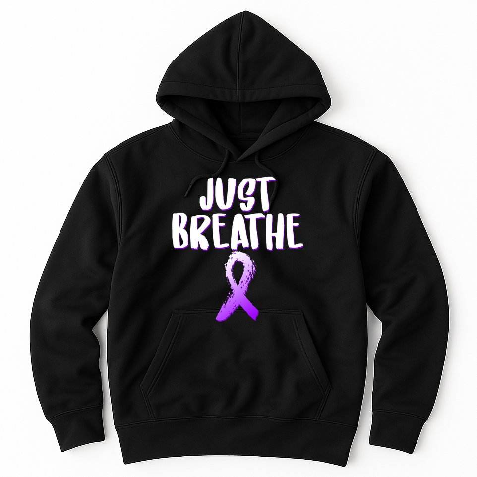 Just Breathe Cystic Fibrosis Cancer Hoodie