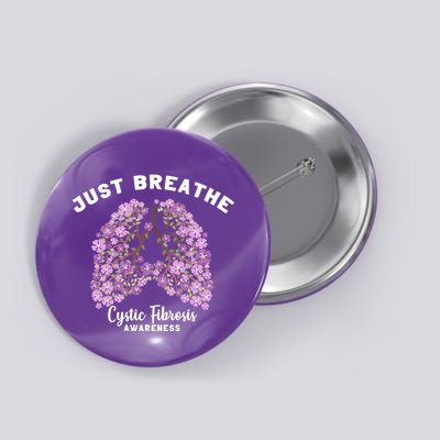 Just Breathe Cystic Fibrosis Lung Flowers Button