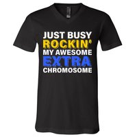 Just Busy Rockin My Awesome Extra Chromosome V-Neck T-Shirt