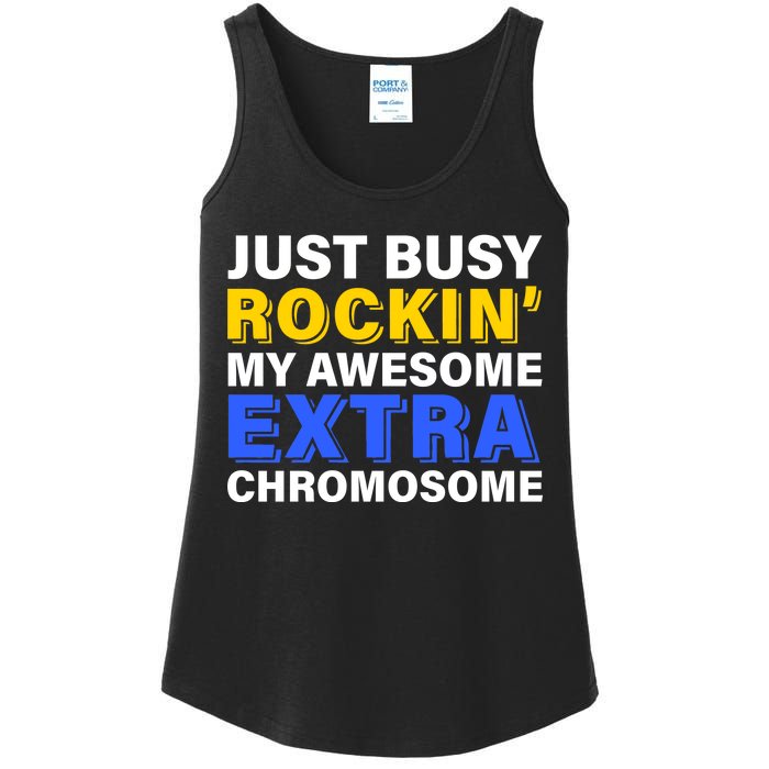 Just Busy Rockin My Awesome Extra Chromosome Ladies Essential Tank