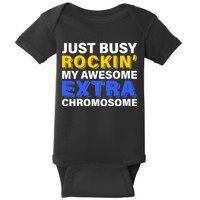 Just Busy Rockin My Awesome Extra Chromosome Baby Bodysuit