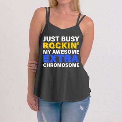 Just Busy Rockin My Awesome Extra Chromosome Women's Strappy Tank