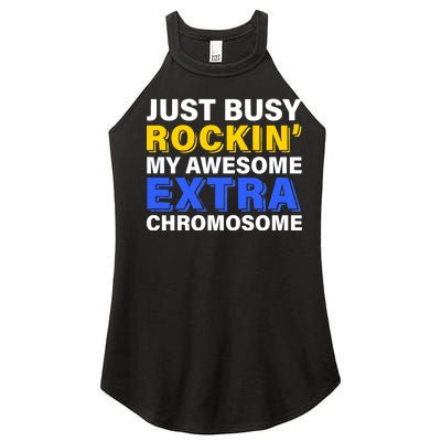 Just Busy Rockin My Awesome Extra Chromosome Women's Perfect Tri Rocker Tank