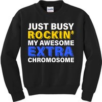 Just Busy Rockin My Awesome Extra Chromosome Kids Sweatshirt