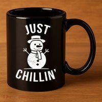 Just Chillin Snowman 11oz C Handle Ceramic Mug