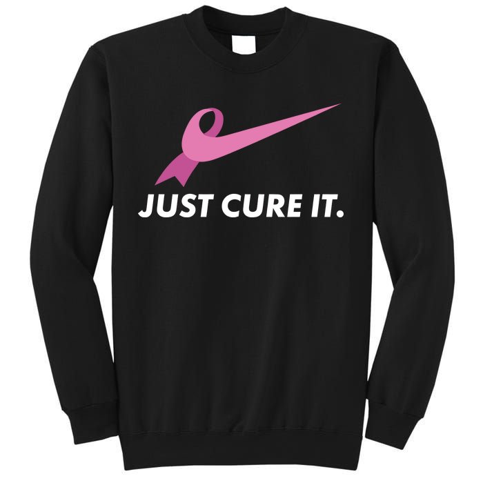 Just Cure It Breast Cancer Awareness Sweatshirt