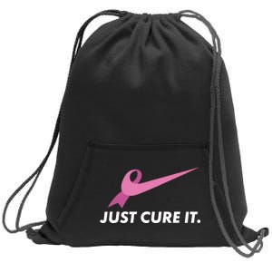 Just Cure It Breast Cancer Awareness Sweatshirt Cinch Pack Bag