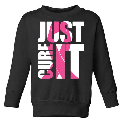 Just Cure It Breast Cancer Tribute Toddler Sweatshirt