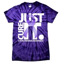 Just Cure it Cystic Fibrosis Tie-Dye T-Shirt