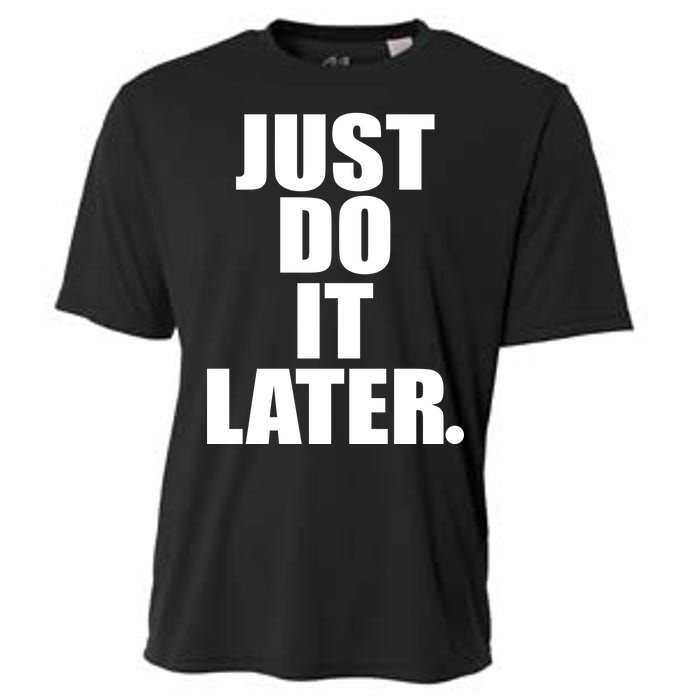 Just Do It Later Cooling Performance Crew T-Shirt