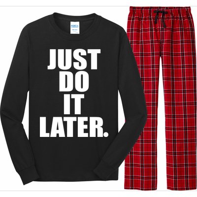 Just Do It Later Long Sleeve Pajama Set