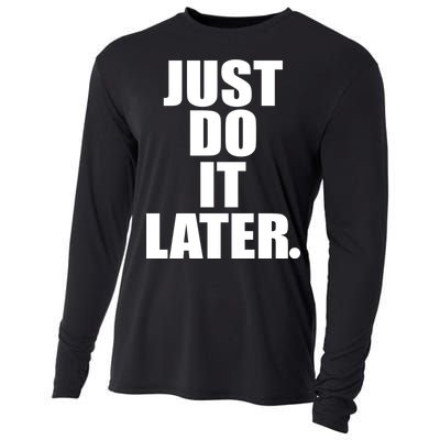 Just Do It Later Cooling Performance Long Sleeve Crew