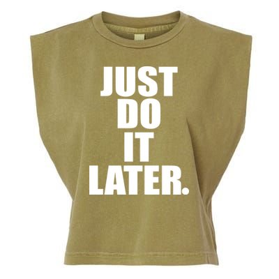 Just Do It Later Garment-Dyed Women's Muscle Tee