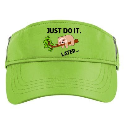 Just Do It Later Funny Lazy Sloth Adult Drive Performance Visor