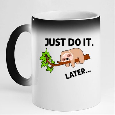 Just Do It Later Funny Lazy Sloth 11oz Black Color Changing Mug