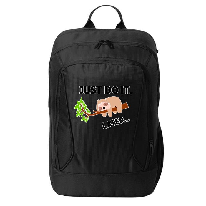 Just Do It Later Funny Lazy Sloth City Backpack