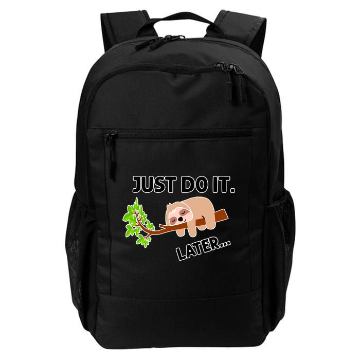 Just Do It Later Funny Lazy Sloth Backpack