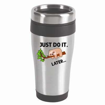 Just Do It Later Funny Lazy Sloth 16oz Travel Tumbler