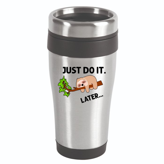 Just Do It Later Funny Lazy Sloth 16oz Travel Tumbler