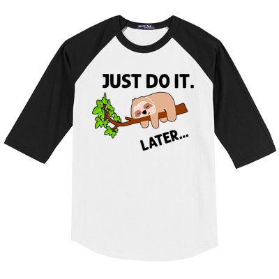 Just Do It Later Funny Lazy Sloth Baseball Sleeve Shirt